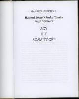 Hámori József-Roska Tamás-Sajgó Szabolcs: Agy, hit, számítógép. Manréza-Füzetek 1. 2004, Éghajlat Kö...