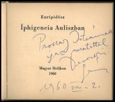 Euripidész: Iphigeneia Auliszban. Fordította: Devecseri Gábor. A fordító által Prónay Istvánnak DEDI...