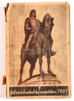 Felszabadulás naptára 1943, koszolódásokkal