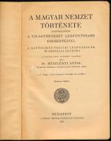 Dr. Meszlényi Antal: A magyar nemzet története. A katholikus polgári leányiskolák III. osztálya szám...