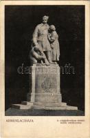 Kiskunlacháza,a világháborúban elesett hősök emlékszobra. Münich Jenő kiadása (EK)