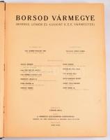 Borsod vármegye. (Borsod, Gömör és Kishont k. e. e. vármegyék.) I. rész: Borsod vármegye és népesség...