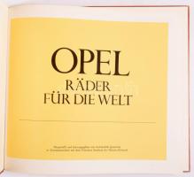 Opel Räder für die Welt. Gerlingen, é.n. 120p. Kiadói műbőr kötés, jó állapotban