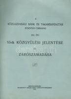 A Közgazdasági Bank és Takarékpénztár közgyűlési jelentése és zárszámadása az 1911. évről; Eisler Adolf könyvnyomdája Székesfehérvár