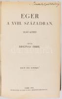 Breznay Imre: Eger a XVIII. században I-II. kötet. Eger, 1933-1934, Egri-Nyomda Rt., 288+336 p. A cí...
