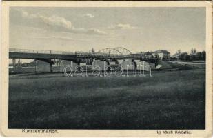 Kunszentmárton, Új közúti Körös híd. Benke Boldizsár kiadása (EK)