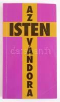 Regőczi István: Az Isten vándora. DEDIKÁLT! Bp., Szent István Társulat. 492p. Kiadói papírkötés, jó ...