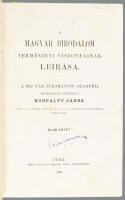 Hunfalvy János: A Magyar Birodalom természeti viszonyainak leirása I-II. köt. Szalay László előszavá...