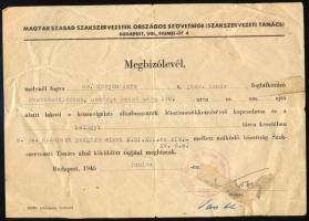 1946 Bp., Kossa István (1904-1965) politikus, országgyűlési képviselő, többszörös miniszter (iparügyi miniszter, pénzügyminiszter, kohó- és gépipari miniszter) autográf aláírása szakszervezeti megbízólevélen