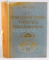 Abafi Lajos: A szabadkőművesség története Magyarországon. Akadémiai Kiadó reprint sorozata. Bp., 199...