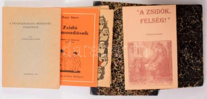 7 db judaika könyv és nyomtatvány - A pécsi izraelita hitközség története, "A zsidók. Felség!", Zsidó közmondások, stb.