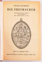 Lennhoff, Eugen: Die Freimauer. Mit 102 Abbildungen. Wien, Zürich, Leipzig, 1932, Phaidon Verlag. 365p. Kiadói egészvászon kötés, gerinc sérült, kopottas állapotban.
