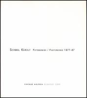 Schmal Károly: Fotómunkák / Photoworks 1977-87. Bp., 2009, Vintage Galéria, 63+1 p. Gazdag fekete-fe...