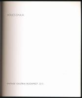 Holics Gyula. Bp., 2015, Vintage Galéria, 59+2 p. Gazdag fotóanyaggal illusztrált. Kiadói papírkötés