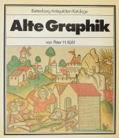 1980 Peter Köhl: Alte Graphik. Battenberg Antiquitäten-Kataloge. München, 1980, Battenberg, 192 p. Gazdag képanyaggal illusztrált. Kiadói papírkötés.