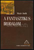 Maár Judit: A fantasztikus irodalom. Osiris zsebkönyvtár. Bp., 2001, Osiris, 189+[3] p. Kiadói papírkötés.