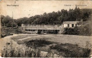 1917 Mezőlaborc, Medzilaborce; Vámhíd / Mauthbrücke / toll bridge (EK)
