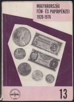 1926-1976. Magyarország fém- és papírpénzei T:használt