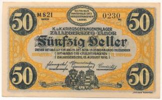 1916. Zalaegerszeg / hadifogolytábor 1916. augusztus 15. 50f arab sorozat és sorszámmal, "21 02...