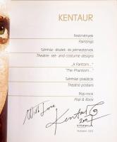 Més-záros István (szerk.): Kentaur. DEDIKÁLT! Bp., 2003, Hanga Kiadó. Kiadói papírkötés, képekkel ga...