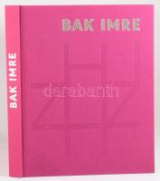 Bak Imre: Aktuális időtlen. Egy életmű rétegei. 1967-2015. / Timely Timelessness. Layers of an Oevure. 1967-2015. Szerk. / Edited by Fehér, Dávid. Paks, 2016, Paksi Képtár, 235+1 p. Gazdag képanyaggal illusztrált. Magyar és angol nyelven. Kiadói egészvászon-kötés, kissé foltos borítóval,de belül jó állapotban.