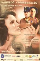 2001 Hamvadó cigarettavég, Bacsó Péter filmje, Cserhalmi György, filmplakát, papír, feltekerve, 98x68 cm