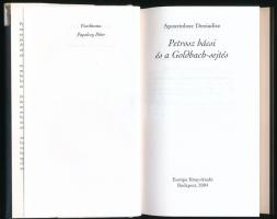 Aposztolosz Doxiadisz: Patrosz bácsi és a Goldbach-sejtés. Ford.: Papolczy Péter. Bp., 2004, Európa,...