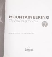 Steven M. Cox - Kris Fulsaas (szerk.): Mountaineering. The Freedom of the Hills. Wykey, 2003, Swan H...