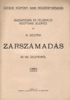 A Szegedi Központi Bank Rt. zárszámadása az 1911. évről; Endrényi Lajos nyomdája