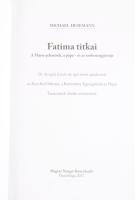 Hesemann, Michael: Fatima titkai. A Mária-jelenések, a pápa - és az emberiség jövője. Vasszilvágy, 2...