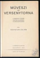 Dückstein Zoltán: Művészi és versenytorna. Bp., 1935, Szerző. 147p. Újrakötött egészvászon kötés, rá...