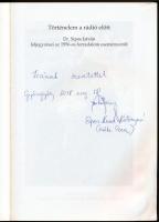 Történelem a rádió előtt. Dr. Sípos István feljegyzései az 1956-os forradalom eseményeiről. DEDIKÁLT...