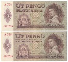 1939. 5P (2x) alacsony sorszámú sorszámkövetők "A 348 000284 - A 348 000285" T:XF Adamo P6