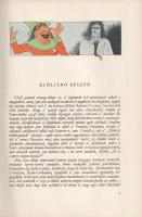 Balzac, [Honoré de]: 
Pajzán históriák. Egybengyűjtötte Touraine apátságaiban és napvilágra hozta n...
