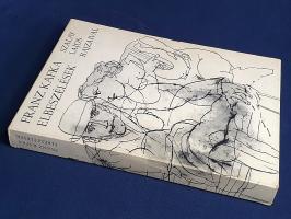 Kafka, Franz: 
Elbeszélések. Szalay Lajos rajzaival. (Számozott példány, Szalay Lajos sorszámozott,...