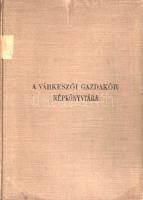 Limbacher Károly: A korai főzelék- és zöldségfélék termelése.
Lőcse, 1904. (Szerző) Szepesvármegyei...