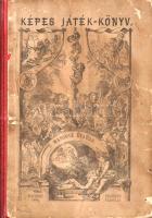 Beniczky Irma, K[uliffay Edéné]: Képes családi játékkönyv. Szerkesztette K. Beniczky Irma.
Budapest...