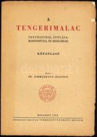 Zimmermann Ágoston: A tengerimalac tenyésztése, ápolása, hasznosítása és betegségei. I-II. köt. (II....