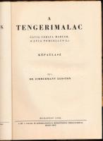 Zimmermann Ágoston: A tengerimalac tenyésztése, ápolása, hasznosítása és betegségei. I-II. köt. (II....
