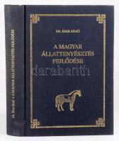 Éber Ernő: A magyar állattenyésztés fejlődése. [Bp.], 1996, Agroinform. Kiadói egészvászon-kötés.