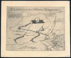 Parobek Alajos (1896-1947): Dr. Lustig István háborús könyveiből (ex libris), rézkarc, papír, jelzet...