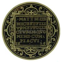 DN "Magyar Aranyóriások - Bethlen Gábor 10 Dukát keresztelőérem 1626" aranyozott Cu utánve...
