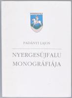 Padányi Lajos: Nyergesújfalu monográfiája. Nyergesújfalu, 2000, Nyergesújfalu Város Önkormányzata, 367 p. Megjelent 1000 példányban. Kiadói papírkötés.
