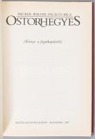 Hecker Walter-Palágyi Béla: Ostorhegyes. Könyv a fogathajtásról. Bp., 1987, Mezőgazdasági, 160 p. Ki...