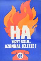 "Ha tüzet észlel, azonnal jelezze!", nagyméretű, retró munkavédelmi tájékoztató plakát, laminált karton, 66x46,5 cm