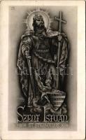 1038-1938 Szent István király. Árpád-ház szentjei sorozat / Saint Stephanus Rex, St. Stephen, King of Hungary s: Légrády Sándor (vágott / cut)