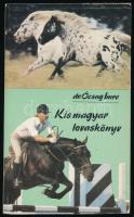 Ócsag Imre: Kis magyar lovaskönyv. [Bp.], 1990, Kolibri. Fekete-fehér képekkel illusztrálva. Kiadói papírkötés, ex libris-szel.