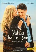 2021 Valaki hall engem, filmplakát, papír, gyűrődésekkel, hajtásnyomokkal, lapszéli szakadásokkal, feltekerve, 100x70 cm