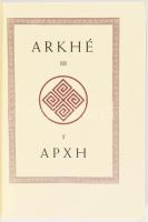 Arkhé II. APXH. 1995. május. Szerk.: Szongott Rudolf. Nyíregyháza, 1995, Kötet Kiadó, 111+5 p. Kiadó...