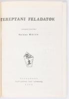 Halász Miklós: Tereptani feladatok. A tájékozódási futás kiskönyvtára. 8. Bp., 1982., Budapesti Tájé...